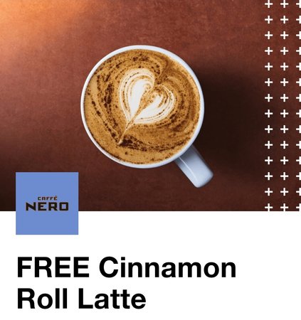 Free Cinnamon Roll Latte at Nero (50k available) [Three]