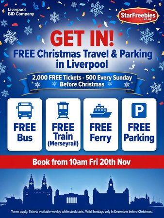 Free Christmas travel & parking in Liverpool (2000 tickets)